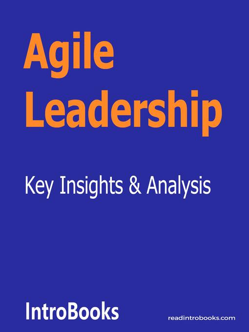 Title details for Agile Leadership by Introbooks Team - Available